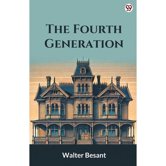 The Fourth Generation, (Paperback)