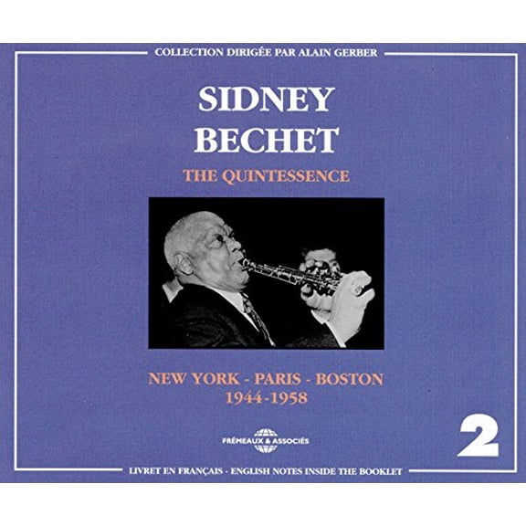Sidney Bechet - Quintessence 2 - Music & Performance - CD