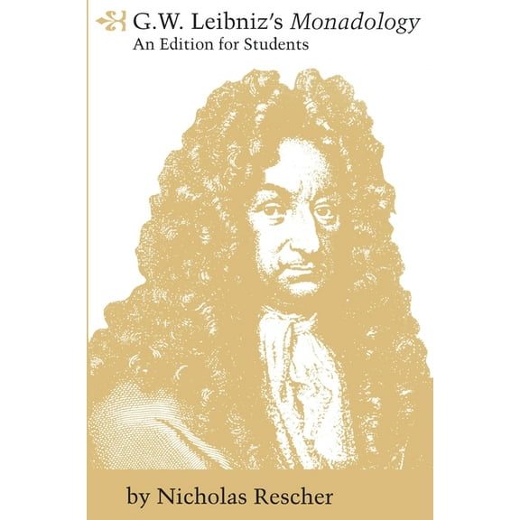 G. W. Leibniz's Monadology, (Paperback)