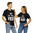 thumbnail image 5 of Amputee Humor TShirt “No is my yes v1” motivational and inspirational shirt, 5 of 5