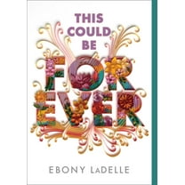This Could Be Forever, (Paperback)