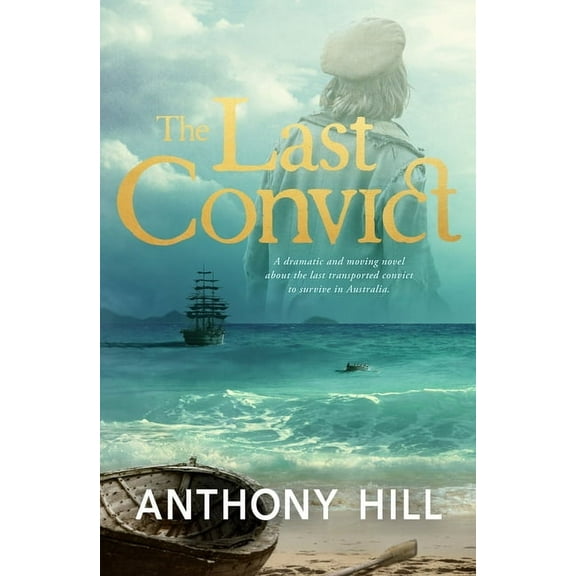 The Last Convict (Paperback)