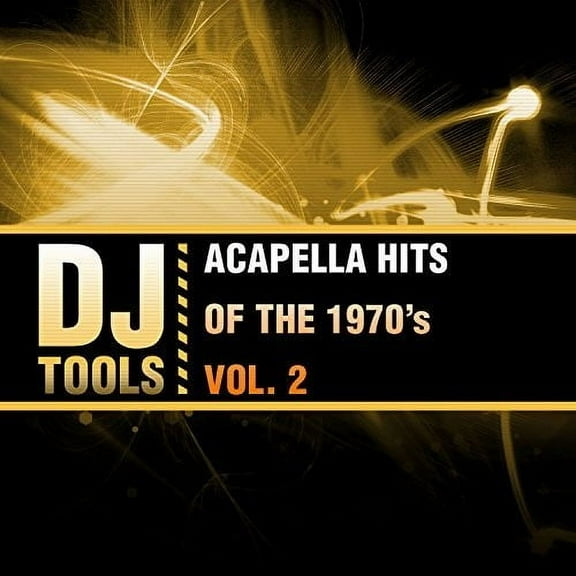 DJ Tools - Acapella Hits Of The 1970's Vol. 2 - Music & Performance - CD