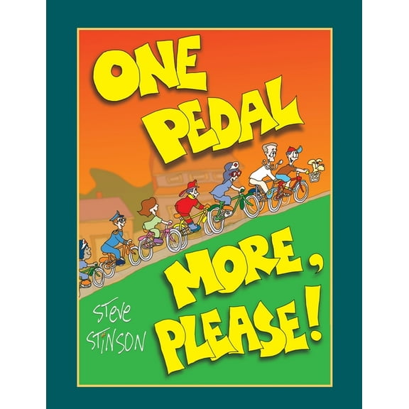 One Pedal More, Please!, (Paperback)