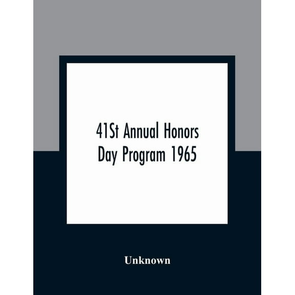 41St Annual Honors Day Program 1965, (Paperback)