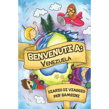 Traditions In Venezuela Benvenuti A Venezuela Diario Di Viaggio Per Bambini: 6x9 Diario di viaggio e di appunti per bambini I Completa e disegna I Con suggerimenti I Regalo perfetto per il tuo bambino per le tue vacanze in V ()