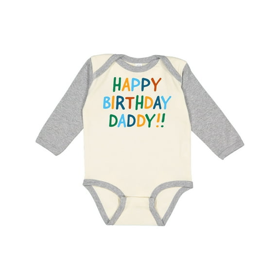 Inktastic Happy Birthday Daddy Boys or Girls Long Sleeve Baby Bodysuit