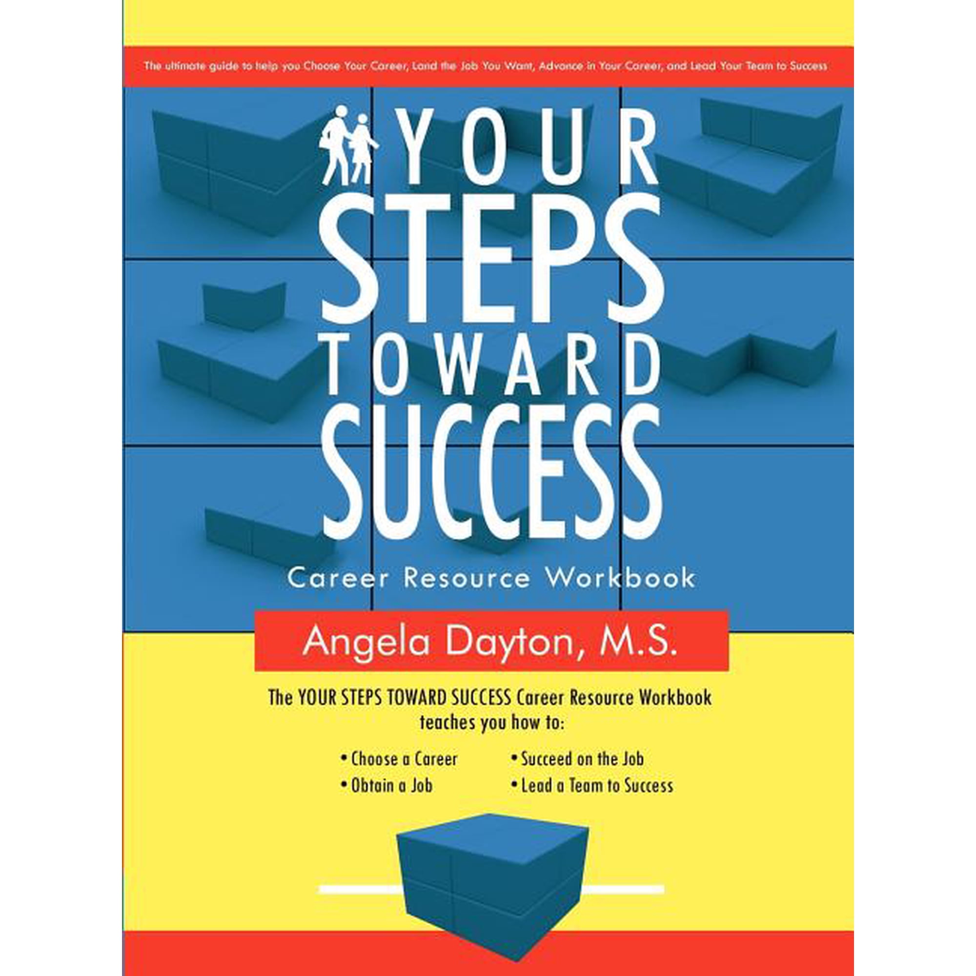 Your Steps Toward Success: Workbook (Paperback)