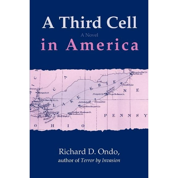 A Third Cell in America (Paperback) by Richard D Ondo