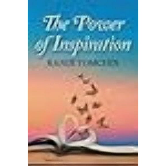 The Power of Inspiration