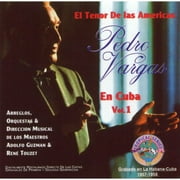 El Tenor De Las Americas En Cuba, Vol.1