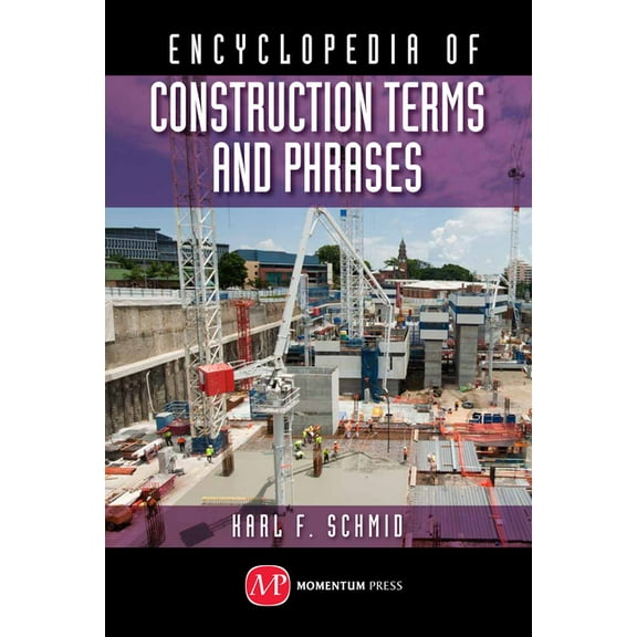 Concise Encyclopedia of Construction Terms and Phrases, (Hardcover)
