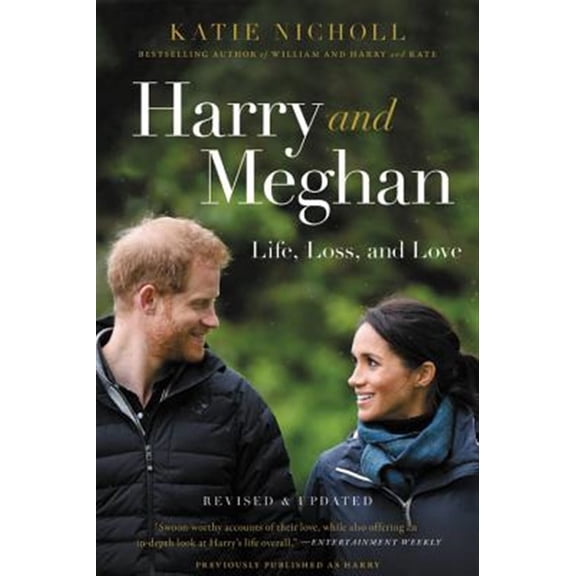 Pre-Owned Harry and Meghan: Life, Loss, and Love (Paperback) 1602865280 9781602865280
