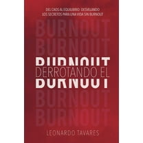 Derrotando el Burnout, (Paperback)