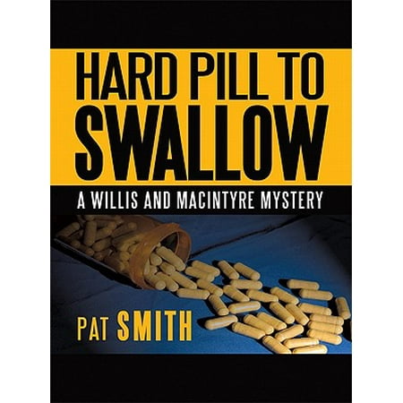 Hard Pill to Swallow - eBook (Best Way To Swallow Pills)