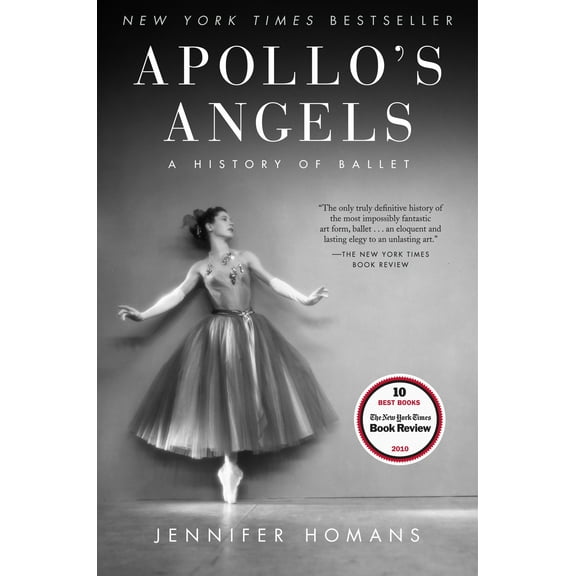 Apollo's Angels : A History of Ballet (Paperback)