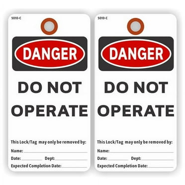 DANGER, Do Not Operate, 5.75" x 3", White Paper,2 Sided, Plain, Pack of 25