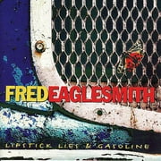 Lipstick, Lies & Gasoline