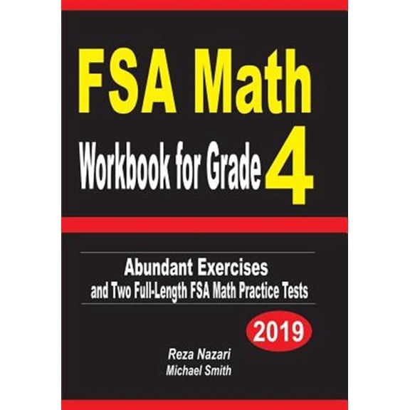 Pre-Owned FSA Math Workbook for Grade 4: Abundant Exercises and Two Full-Length FSA Math Practice Tests