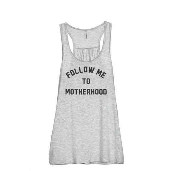 Thread Tank Follow Me To Motherhood Women's Sleeveless Flowy Racerback Tank Top Sport Grey Large