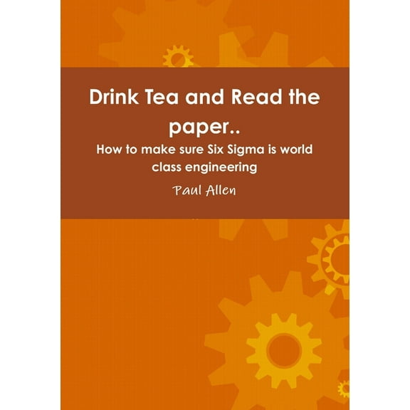 Drink Tea and Read the paper.. (Paperback)