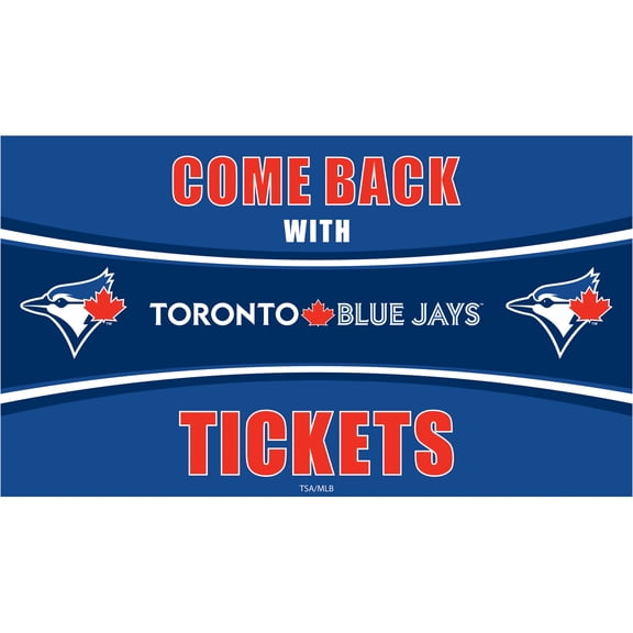 Toronto Blue Jays 28" x 16" Come Back With Tickets Indoor/Outdoor Trapper Mat
