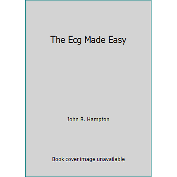 Pre-Owned The Ecg Made Easy (Hardcover) 0443072531 9780443072536