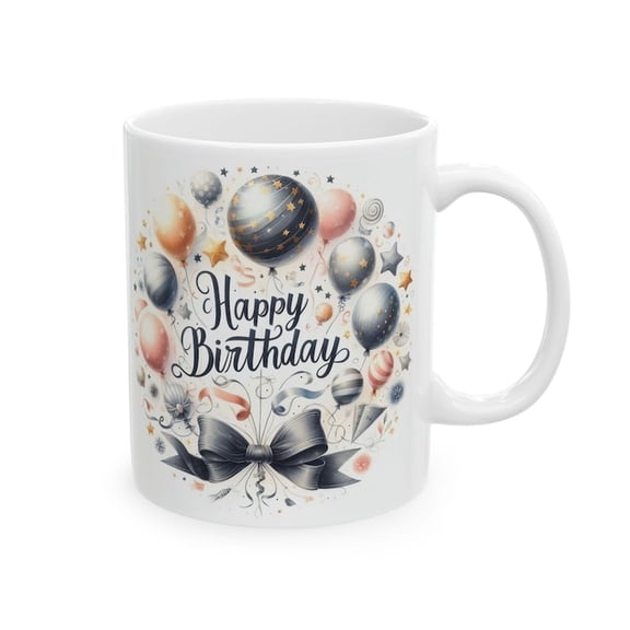 Happy Birthday Mug Ceramic Coffee Mug (11111oz, 15oz), Inspirational Mug, Birthday Gift Mug,
