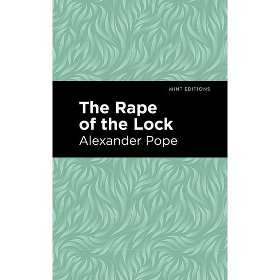 Mint Editions (Poetry and Verse) Rape of the Lock, (Paperback)