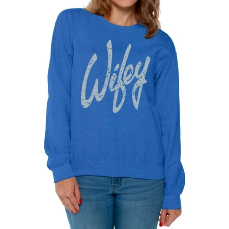 Awkward Styles Wifey Crewneck Valentine's Day Gifts for Wife Gray Crewneck for Women Cute Wife Sweater Best Wife Gifts Anniversary Gift for Women Wifey Crewneck for Girlfriend Love Gifts for