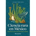 thumbnail image 1 of Ciencia Rara De México, de José Gotés Cano, Paidós, 2026, 1 of 3