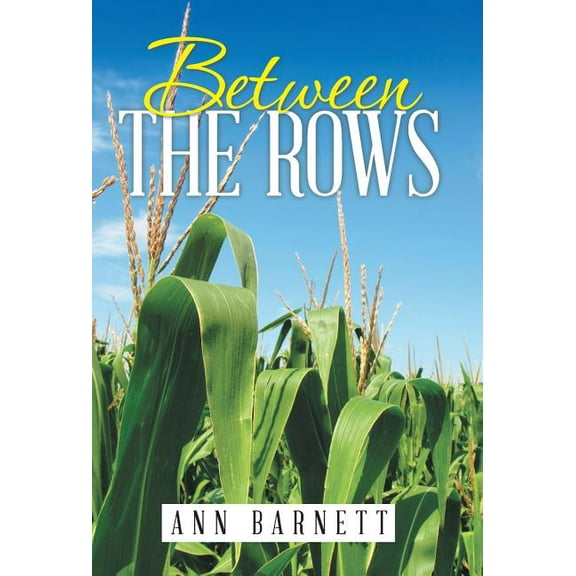 Between the Rows (Hardcover)