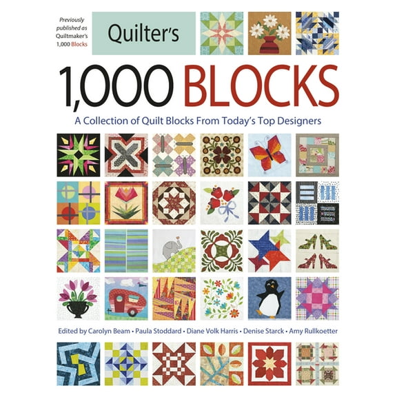 Quilter's 1,000 Blocks: A Collection of Quilt Blocks from Today's Top Designers, (Paperback)
