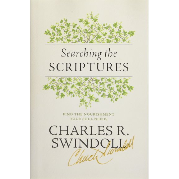 Pre-Owned Searching the Scriptures: Find the Nourishment Your Soul Needs (Hardcover)