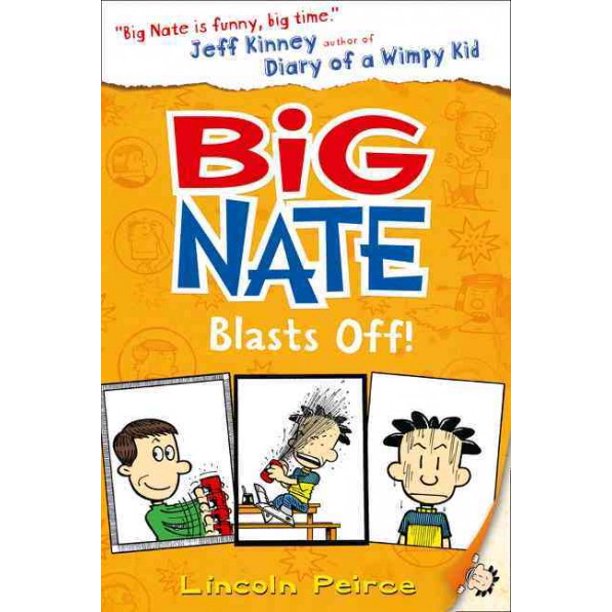 Big Nate (8) Big Nate Blasts Off
