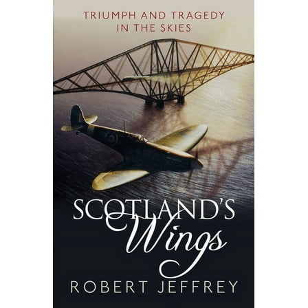 Scotland's Wings (Paperback)