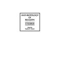 thumbnail image 1 of Anthropology of Religion: A Handbook, 1 of 2