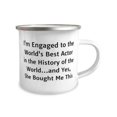 thumbnail image 2 of New Fiance 12oz Camper Mug, I'm Engaged to the World's Best Actor in the History of the World, Reusable Gifts for, Valentine's Day Gifts, 2 of 2