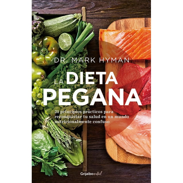 La Dieta Pegana Grijalbo 9786073831666