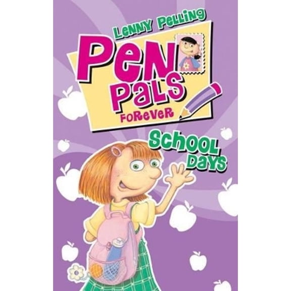 Pre-Owned Pen Pals Forever 2: School Days (Paperback) by Lenny Pelling