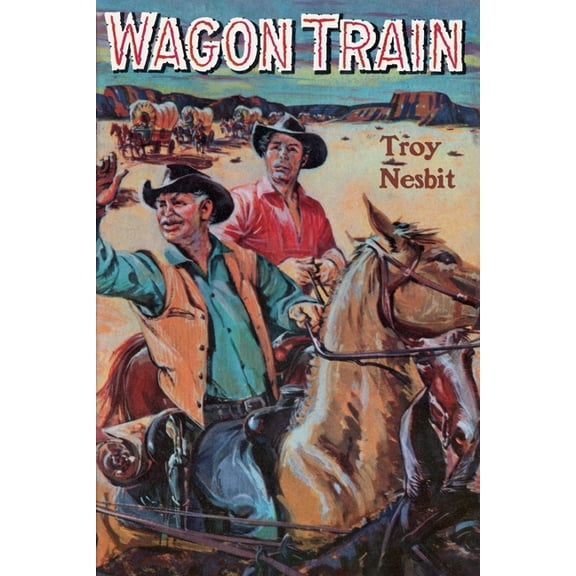 Wagon Train, (Paperback)