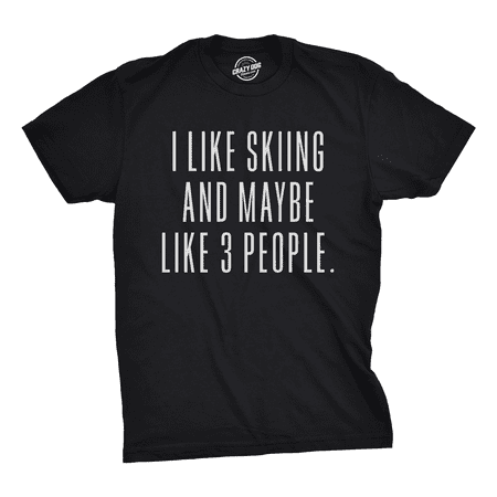 Mens I Like Skiing And  3 People T Shirt Funny Gift for Skiiers Sarcastic