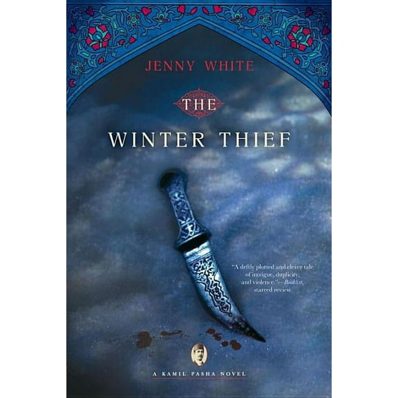 Kamil Pasha Novels Winter Thief, Book 3, (Paperback)