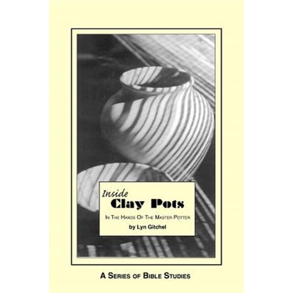 Pre-Owned Inside Clay Pots : In the Hands of the Master Potter