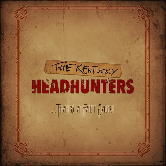The Kentucky Headhunters - ....that's A Fact Jack! - Music & Performance - CD