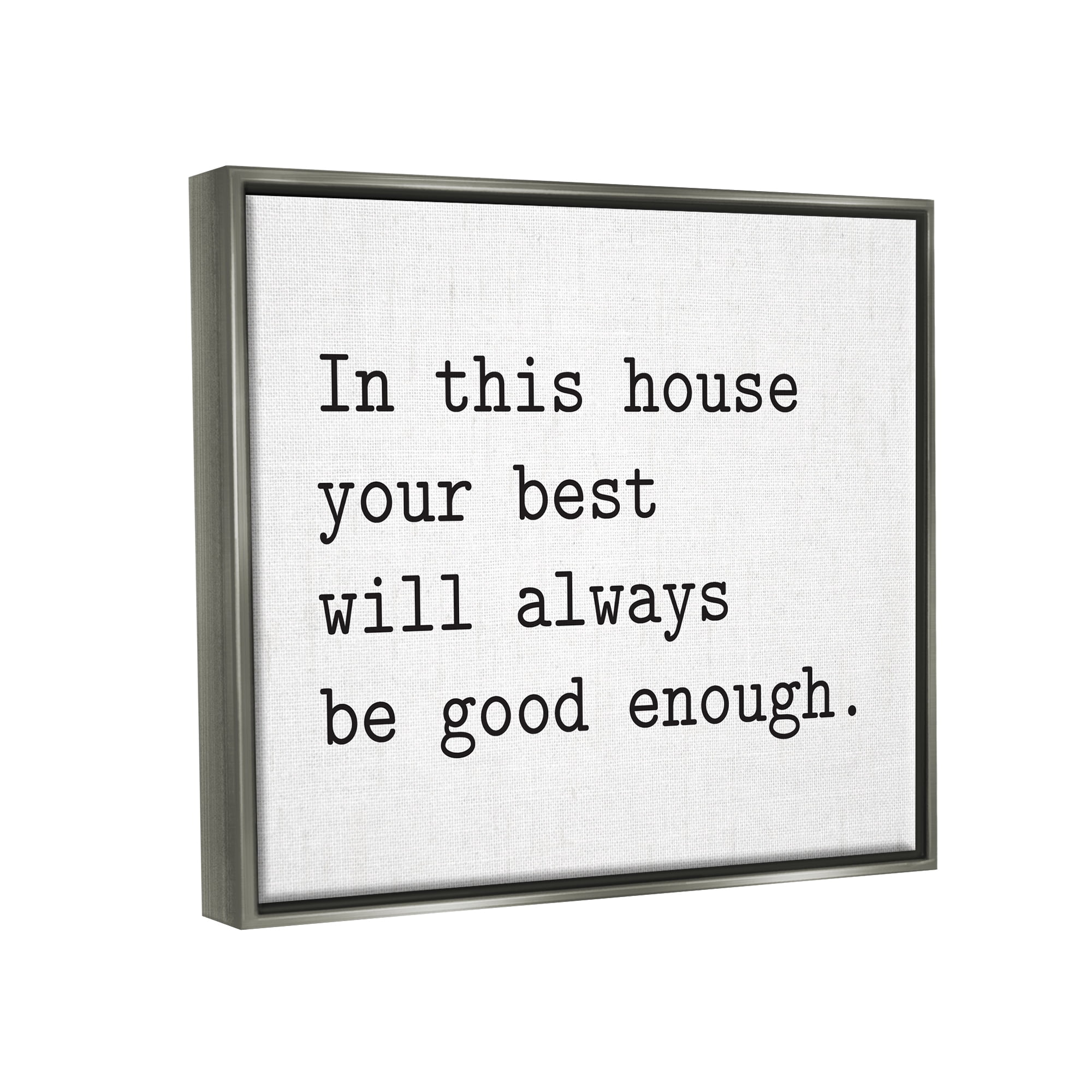 Stupell Industries In This House Encouraging Family Quote Sign Graphic Art Luster Gray Floating Framed Canvas Print Wall Art, Design by Lettered and Lined