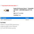 thumbnail image 2 of Engine Pressure Sensor - Compatible with 2007 - 2008 BMW Alpina B7 4.4L V8, 2 of 2