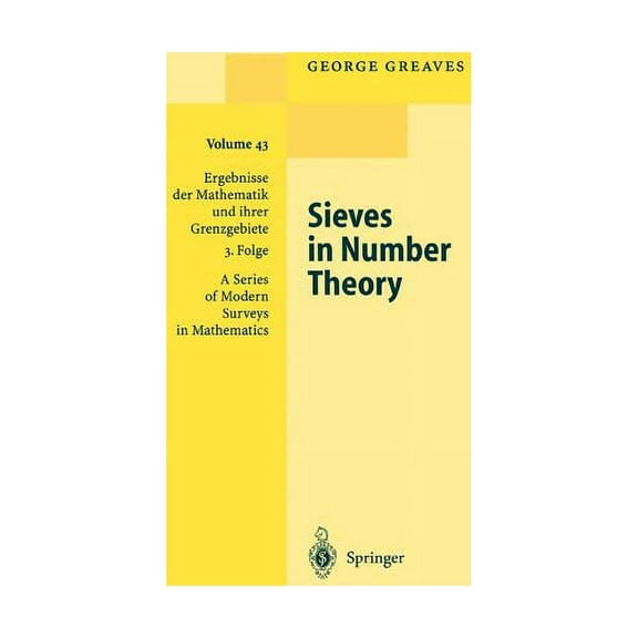 Ergebnisse Der Mathematik Und Ihrer Gren Sieves in Number Theory, Book 43, (Paperback)