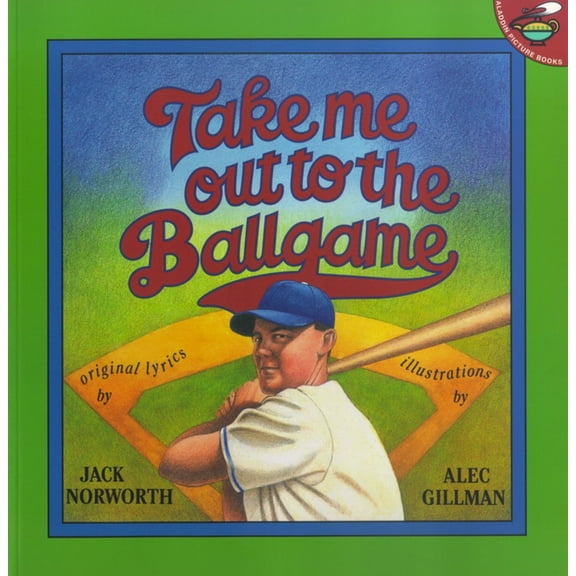 Take Me Out to the Ballgame (Paperback)
