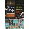 thumbnail image 1 of Pre-Owned Vibes Up: Reggae and Afro-Caribbean Migration from Costa Rica to Brooklyn (Paperback) 1479827177 9781479827176, 1 of 2